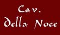Cavalier Della Noce